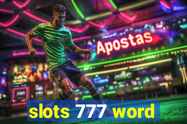 slots 777 word